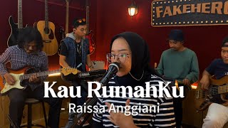 Download lagu Raissa Anggiani ( RAI ) - Kau Rumahku ( Cover by Cinya & Fakehero Band ) mp3 Download lagu Raissa Anggiani ( RAI ) - Kau Rumahku ( Cover by Cinya & Fakehero Band ) mp3