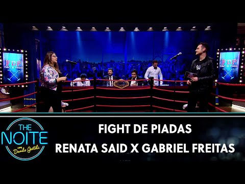 FDP 2019: Renata Said X Gabriel Freitas - Ep. 22 | The Noite (20/08/19)