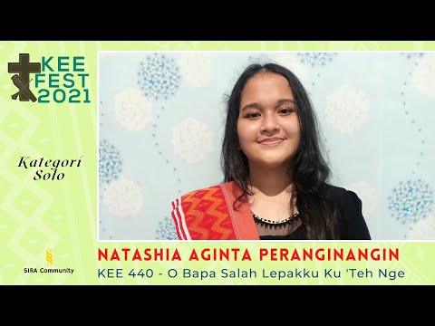 NATASHIA A PERANGINANGIN | KEE 440 - O Bapa Salah Lepakku Ku Teh Nge | KEE FEST 2021 | Kategori SOLO