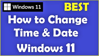 How to Change Time in Windows 11