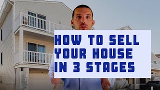3 Stages of Selling Your Home | NJ Shore Real Estate