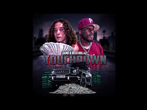 JAMO x REED DOLLAZ - TOUCHDOWN (Audio)