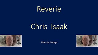 Chris Isaak   Reverie  KARAOKE