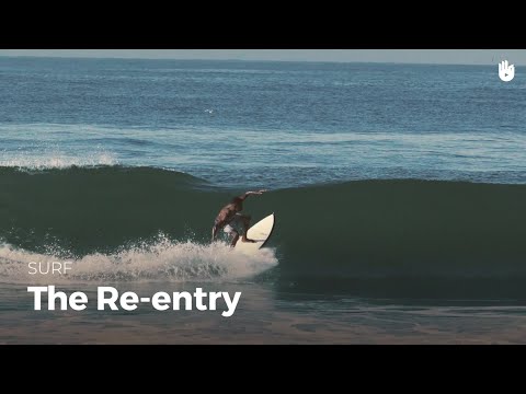 The re-entry | Surf