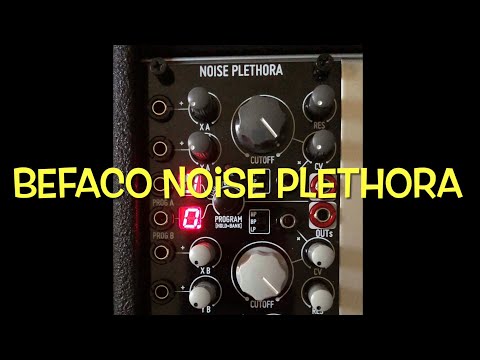 “Befaco Noise Plethora” tutorial by Friendly Noise