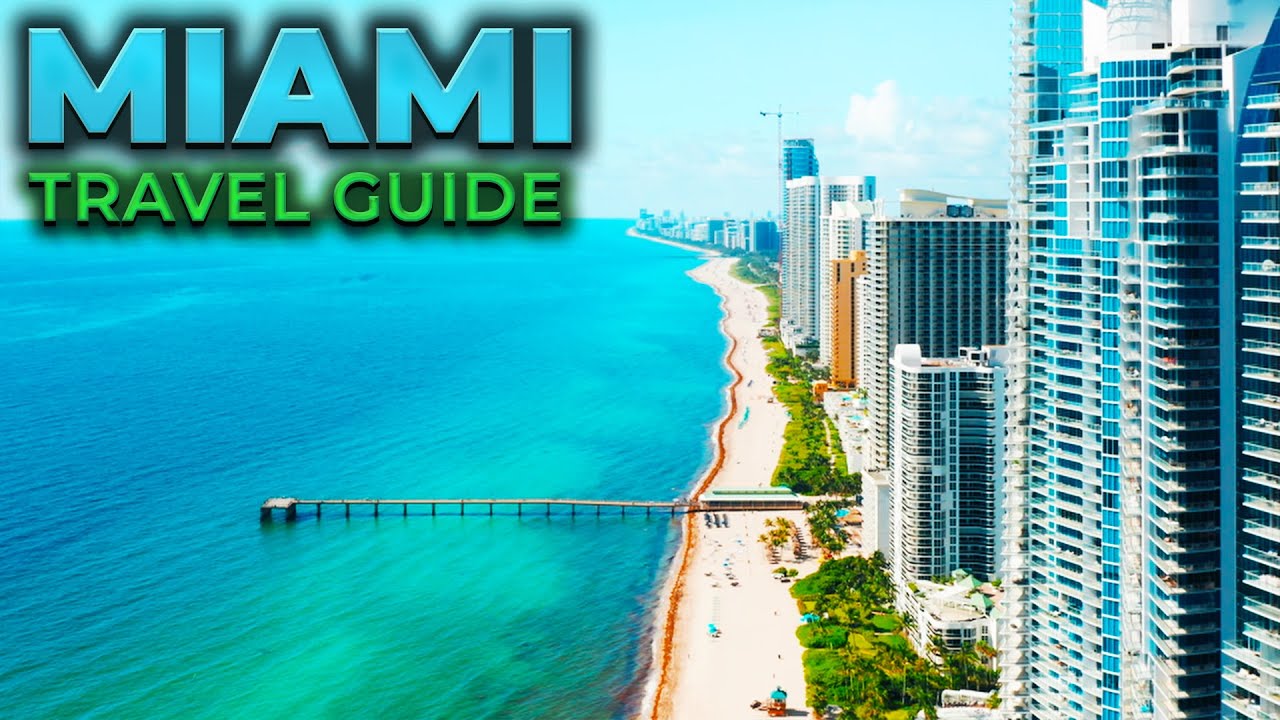 MIAMI, FLORIDA Travel Guide - 10 Things To Do