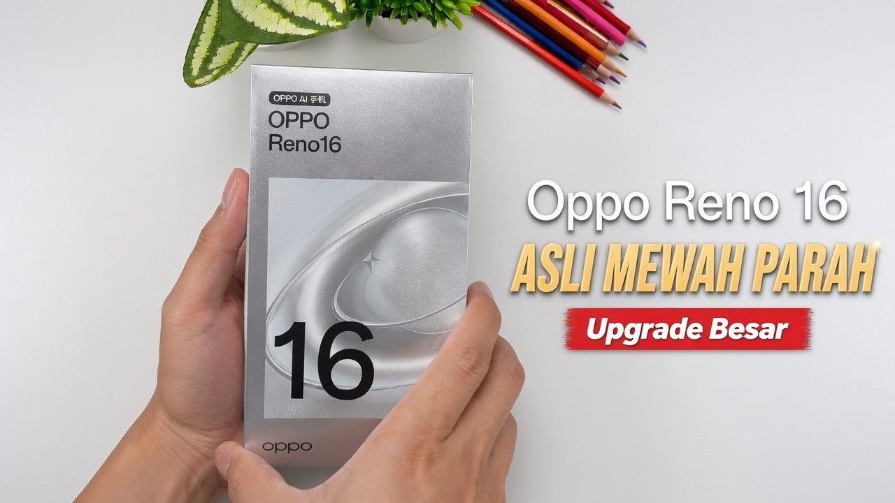 MUNGIL MAKIN BERKELAS‼️OPPO RENO 16 | DESAIN CANTIK SPEK NAIK KELAS