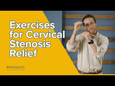 Exercises for Cervical Stenosis Relief