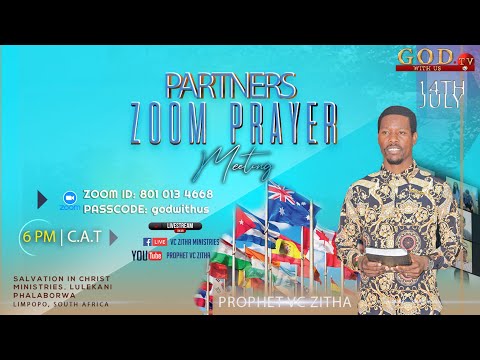 PARTNERS HEALING AND DELIVERANCE ZOOM LIVE THURSDAY SERVICE 14TH JULY 2022!