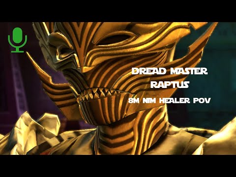 Dread Master Raptus 8M NiM (Healer POV, with comms) - Star Wars: The Old Republic