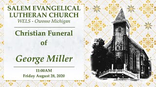 Christian Funeral Of George Miller