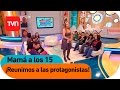 Reunimos A Todas Las Protagonistas Mamá A Los 15 T1E16