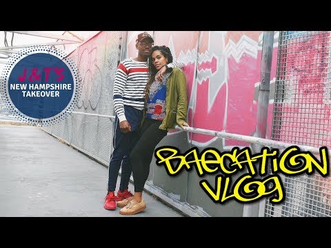 BAECATION | NEW HAMPSHIRE GETAWAY