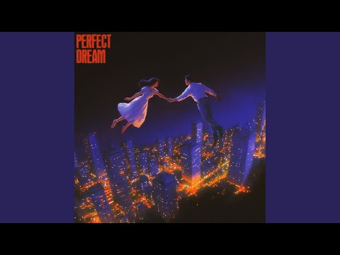 Perfect Dream