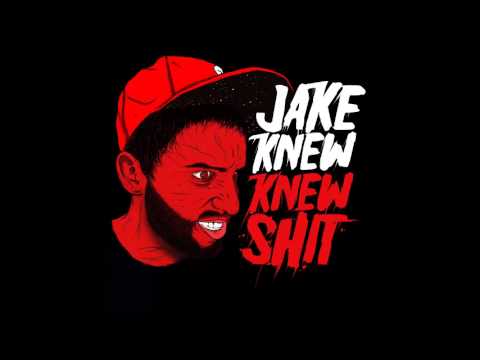 Jake Knew (ft.Killa Tactix & Foulmouth) - Blah Blah Bah