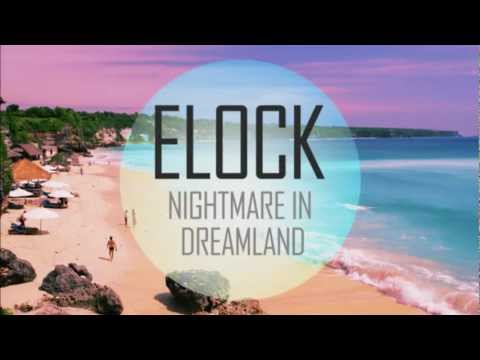 Elock - Nightmare In Dreamland