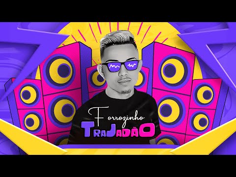 FORROZINHO TRAJADÃO, DJ HTZIM