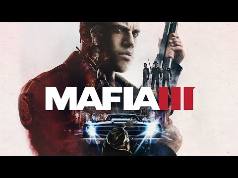 mafia 3 soundtrack mafia 3 soundtrack
