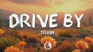 Train - Drive By (Lyrics)