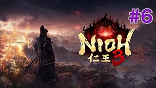 仁王3　世継ぎの旅路　初見　#6