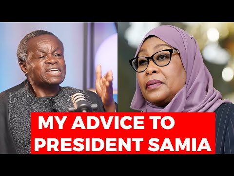 PLO LUMUMBA: ON How he will Advise Tanzania's President Samia Suluhu Hassan