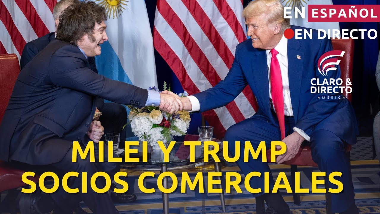 EN ESPAÑOL:TRUMP Y MILEI FIRMAN ACUERDOS HISTÓRICO /MEDIOS TEMEN DEMANDAS DEL PRESIDENTE