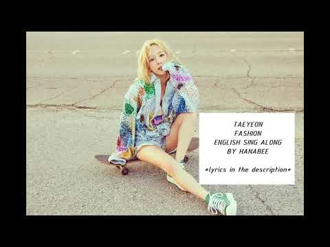 [English Sing Along] Taeyeon - Fashion