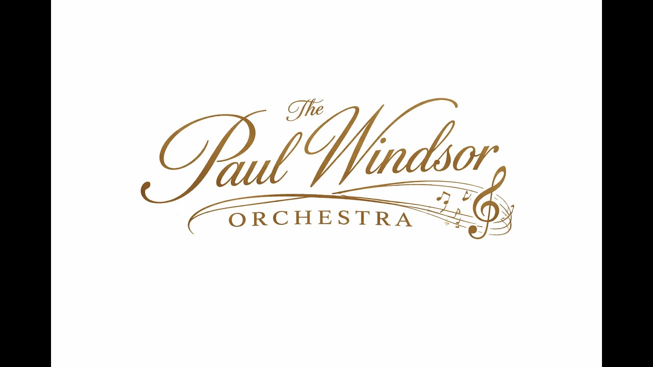 Promotional video thumbnail 2 for Paul Windsor Orchestra