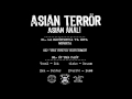 Asian Terrör Asian Anal Demo 2012 Full Album