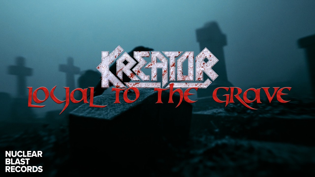 KREATOR - Loyal To The Grave (OFFICIAL MUSIC VIDEO) - YouTube
