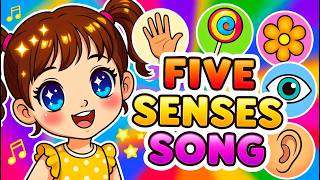 Five Senses Song for Kids | See Hear Smell Taste Touch