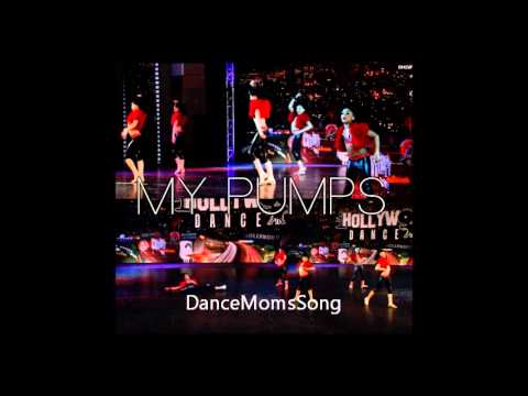 My Pumps - Dance Moms Full Song