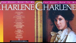 Charlene - I&#39;ve Never Been To Me (1982) [HQ]