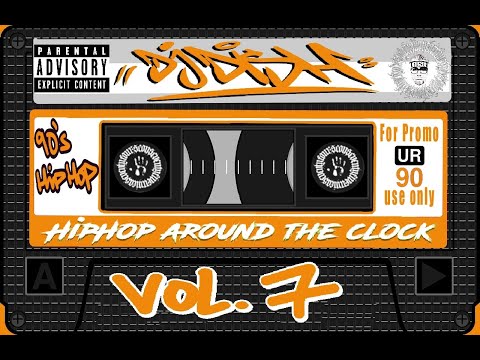 DJ DISH - HipHop around the Clock Vol. 7 - #7 - OldSchool Mix Tape - 90s HipHop - Real HipHop