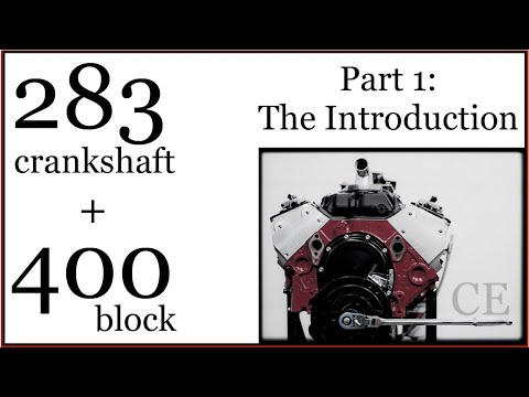 SBC 283 Crankshaft + 400 Block Crate Engine Build Intro