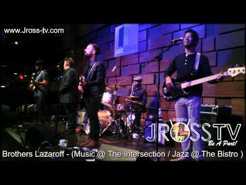 James Ross @ Brothers Lazaroff - with Papa Ray (Harmonica) - www.Jross-tv.com (St. Louis)