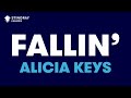 Alicia Keys - Fallin' (Karaoke with Lyrics)