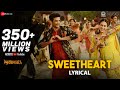 Sweetheart - Lyrical  Kedarnath  Sushant Singh  Sara Ali Khan  Dev Negi  Amit Tr