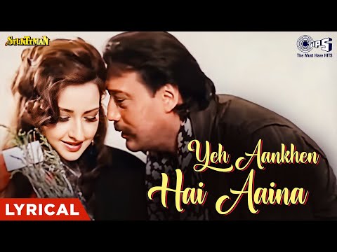 Yeh Aankhen Hai Aaina (Lyrical) — watch video