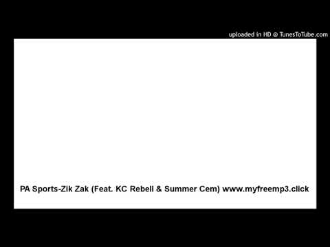 PA Sports ✖Zik Zak✖ (feat. KC Rebell & Summer Cem)