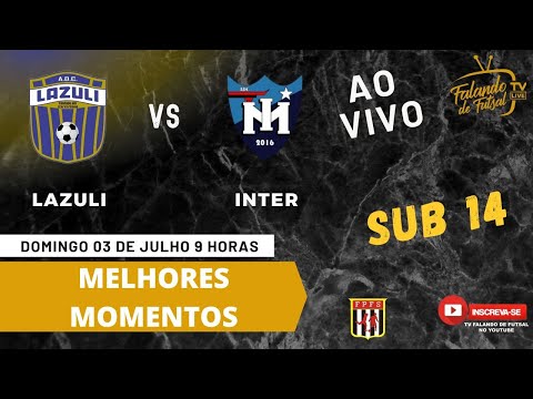 MELHORES MOMENTOS  LAZULI  X INTER MOGI SUB 14 CAMPEONATO METROPOLITANO A2