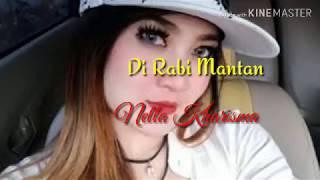 Nella Kharisma - Di Rabi Mantan ( Official Video Lirik )