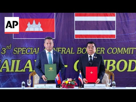 Thailand and Cambodia agree to ceasefire