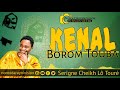 Kenal Borom Touba Serigne Cheikh Lô Touré