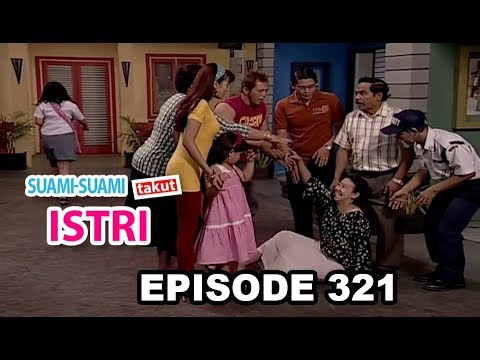 Suami Suami Takut Istri Eps 321 Part 1
