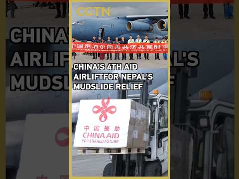 China's fourth major airlift of emergency aid arrives in Nepal