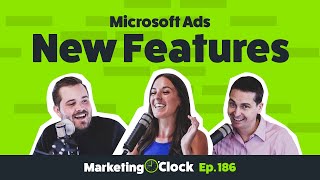 First (Target) Impressions: Microsoft Decorates Ad Accounts With New Features