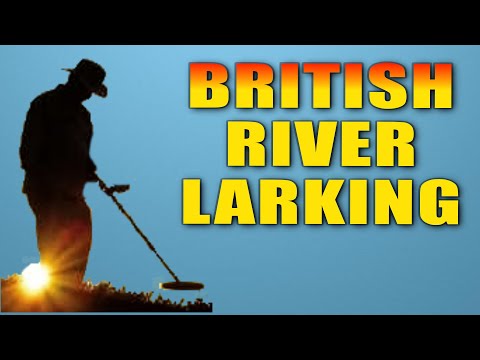 River larking - prospecting for lost items in secret river pools.