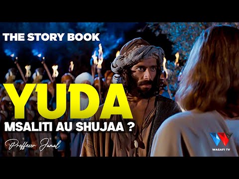 The Story Book : Ukweli Usioujua kuhusu  YUDA MSALITI