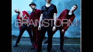 Brainstorm I Saw The Sunrise In The Hell